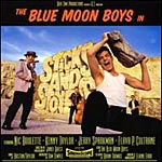 lIJr[CD@The Blue Moon Boys^Sticks And Stones