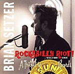 Jr[CD@Brian Setzer^Rockabilly Riot Vol.1:A Tribute To SUN Records