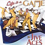 XEBOCD@The Jive Aces^Life Is a Game