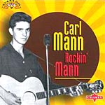 Jr[CD@Carl Mann^Rockin' Mann