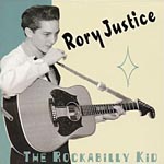 Jr[CD@Rory Justice^The Rockabilly Kid